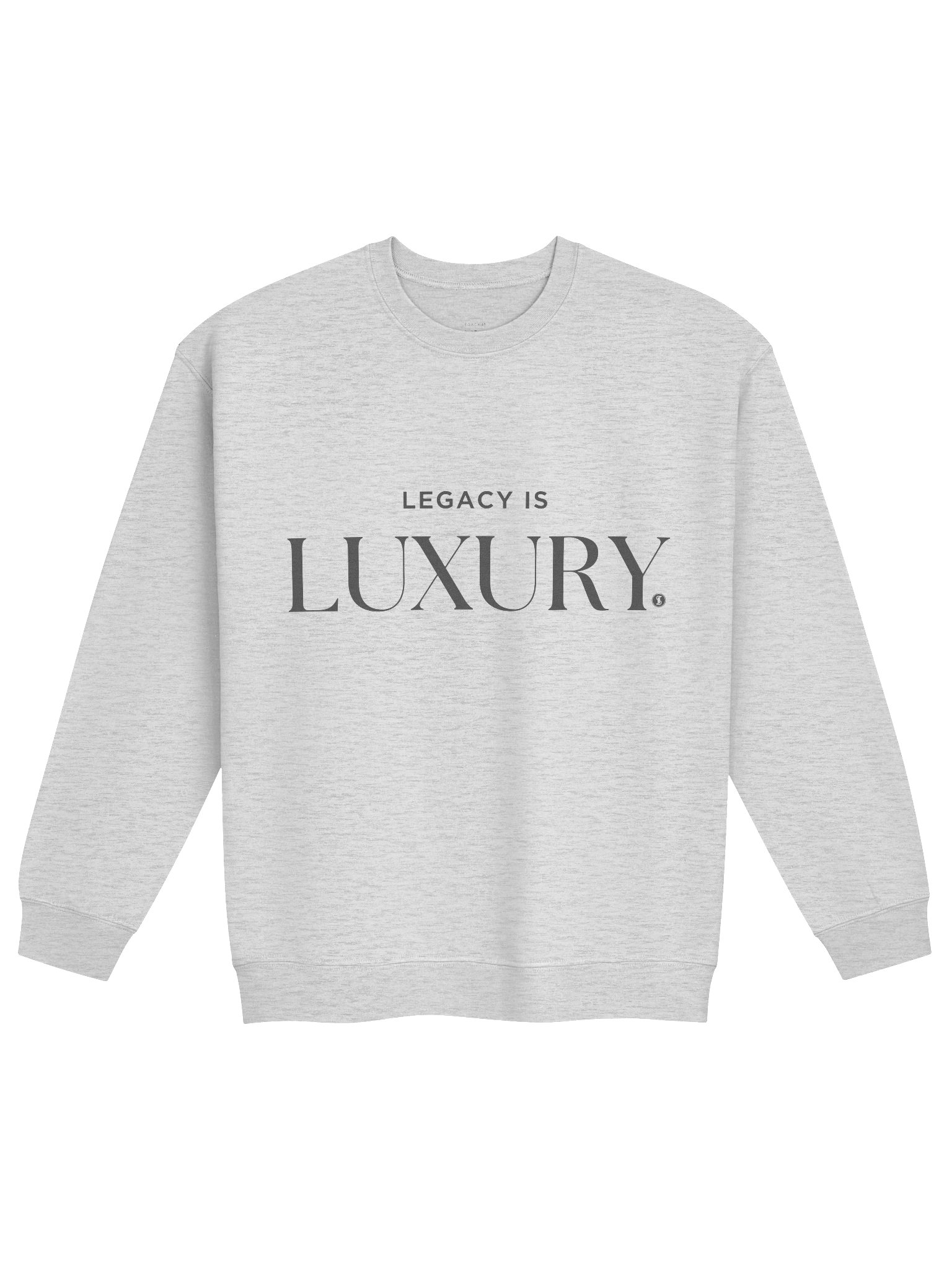 Legacy is Luxury Luxe Sweatshirt Vol. 2 product image (3)
