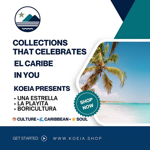 COLLECTIONS THAT LIGHT UP YOUR IDENTITY
KOEIA.shop is live.

Inspired by the Caribbean spirit, Taíno roots, and bold cultural...
