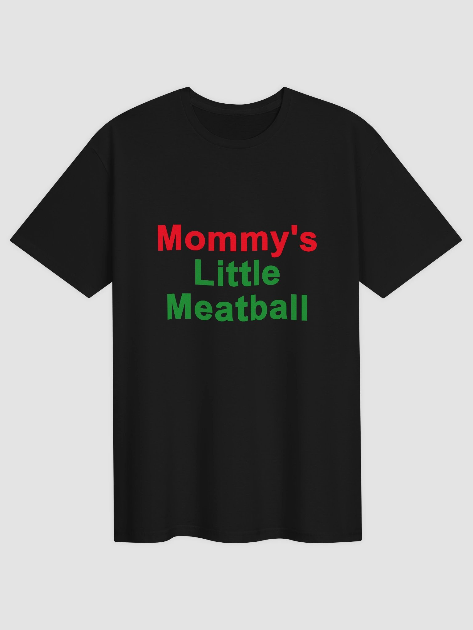 Mommy's Little Meatball T-Shirt product image (1)