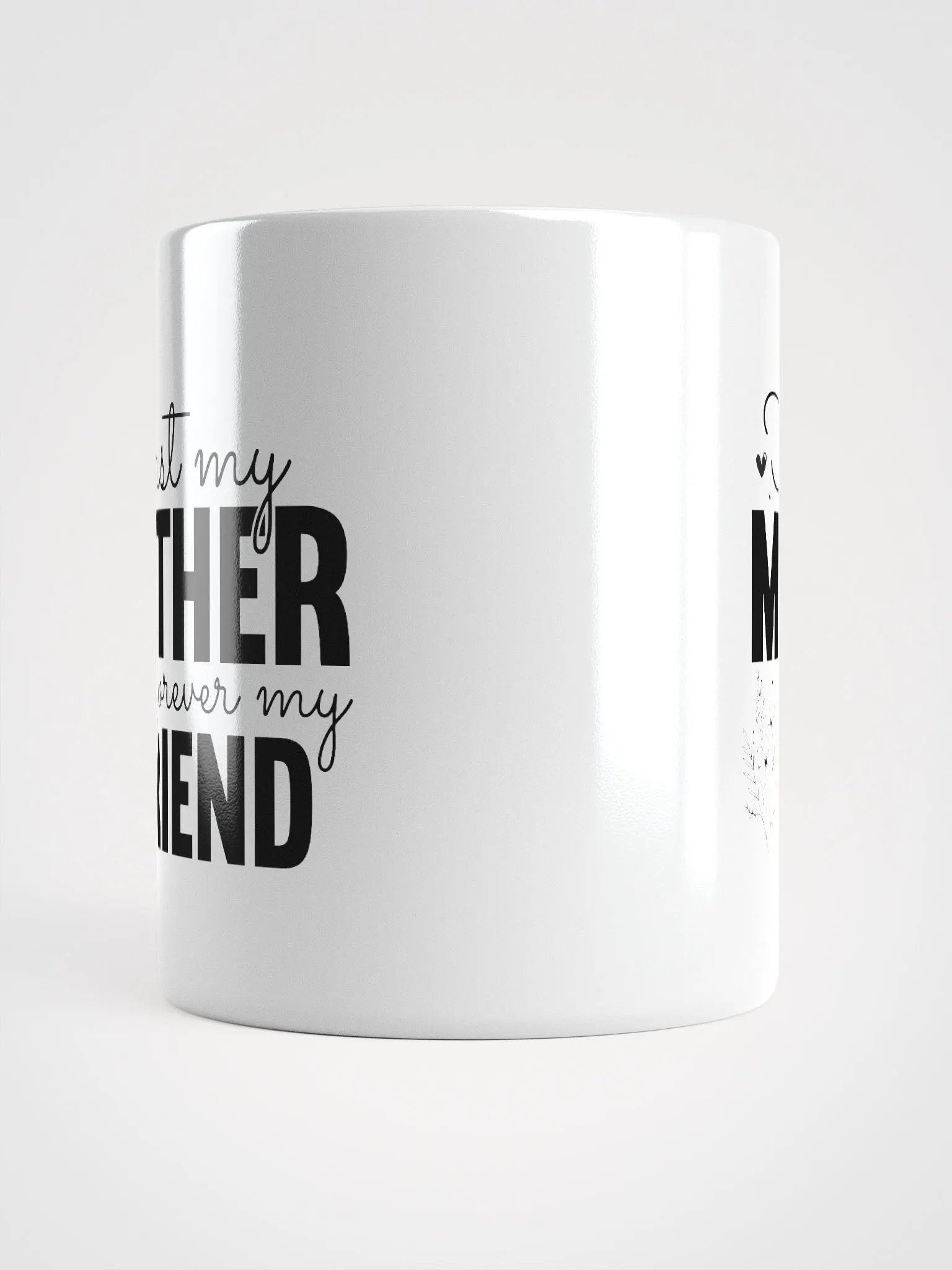First Mother Forever Friend Glossy Mug product image (13)