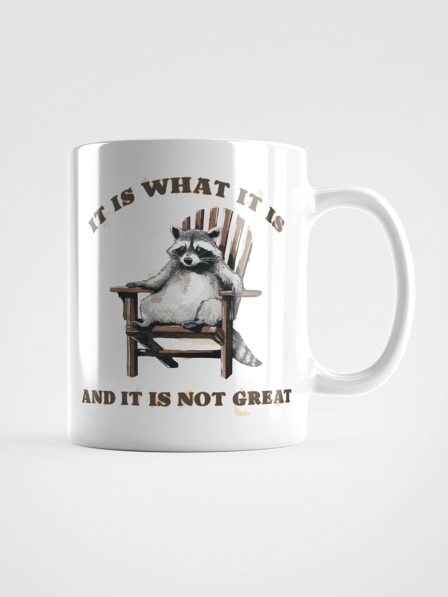 Raccoon It is What it Is Glossy Mug product image (3)
