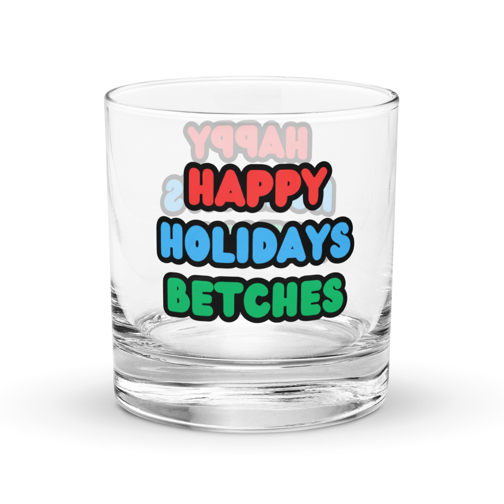 Happy Holidays, Betches Rocks Glass product image (3)