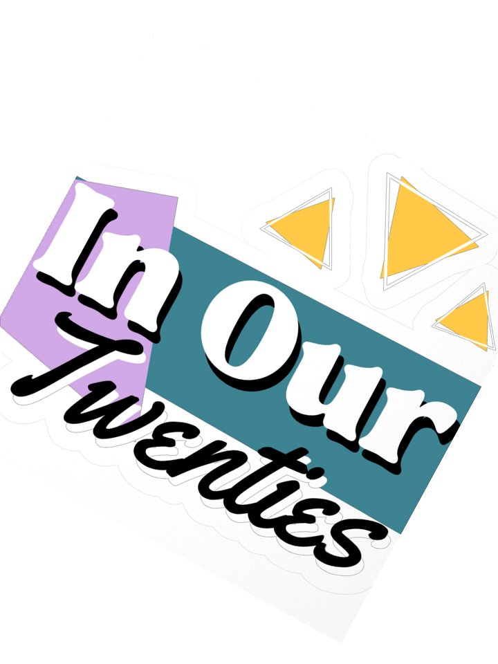 In Our Twenties Sticker product image (5)