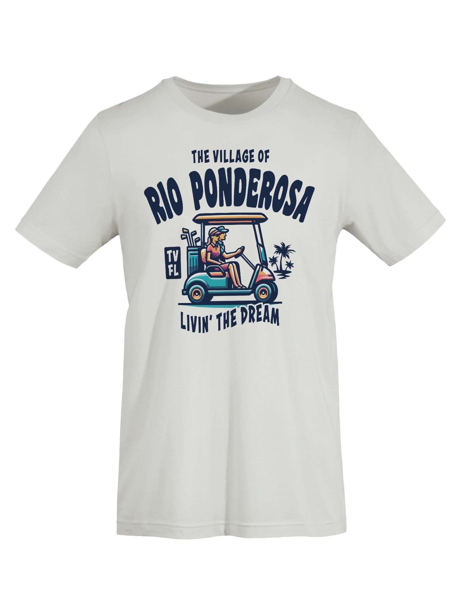 The Village of Rio Ponderosa TV FL Golf Cart Design T-Shirt product image (62)