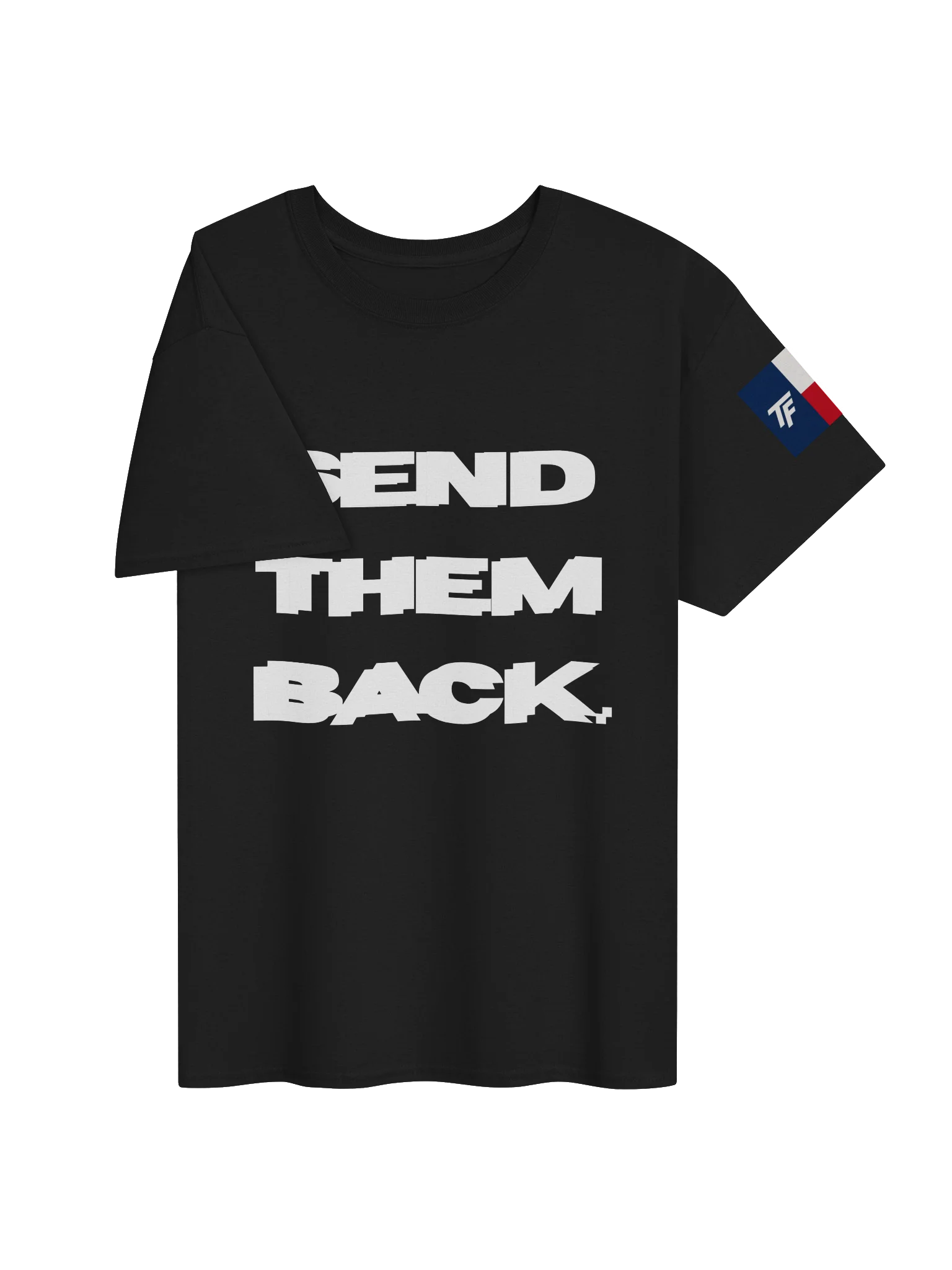Send Them Back Tee - Glitch product image (23)