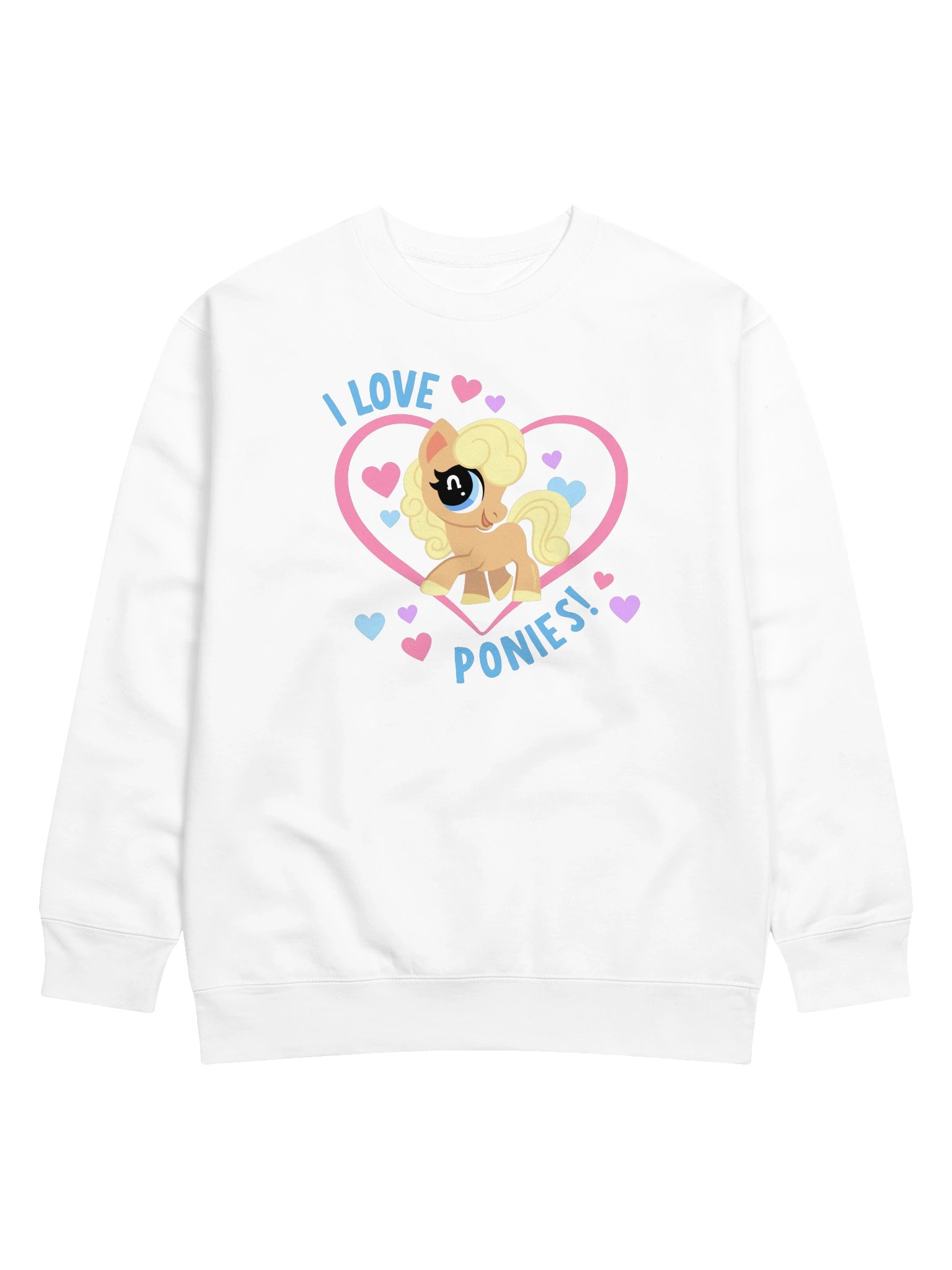 I Love Ponies Sweatshirt (light) product image (1)