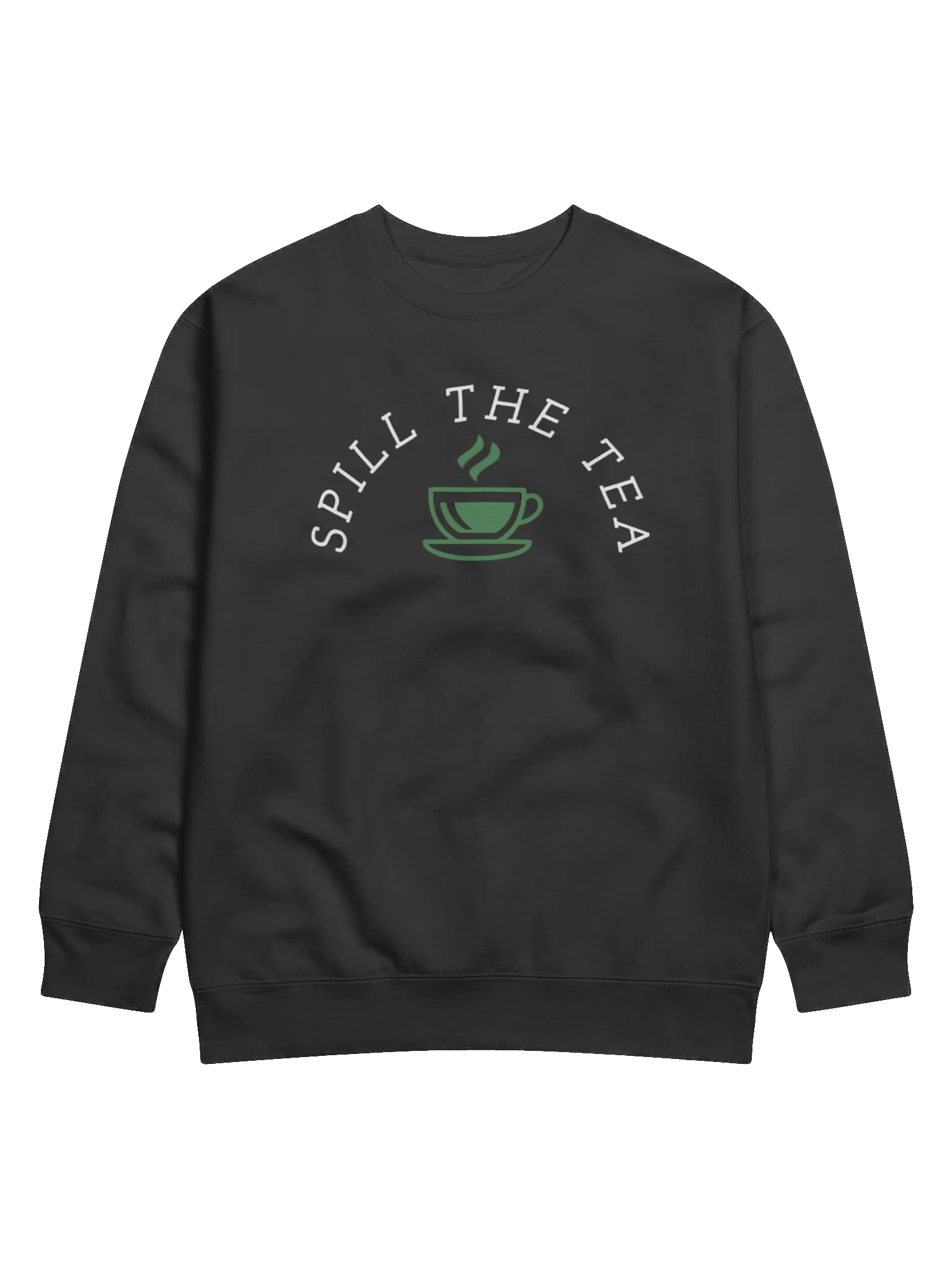 Spill The Tea Cotton Sweatshirt product image (1)