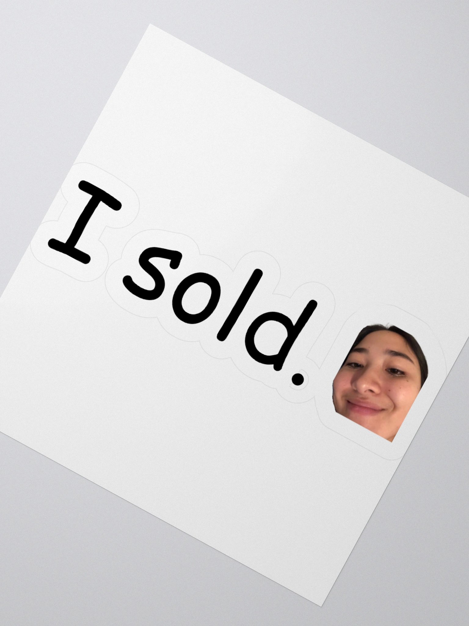 i sold sticker product image (3)