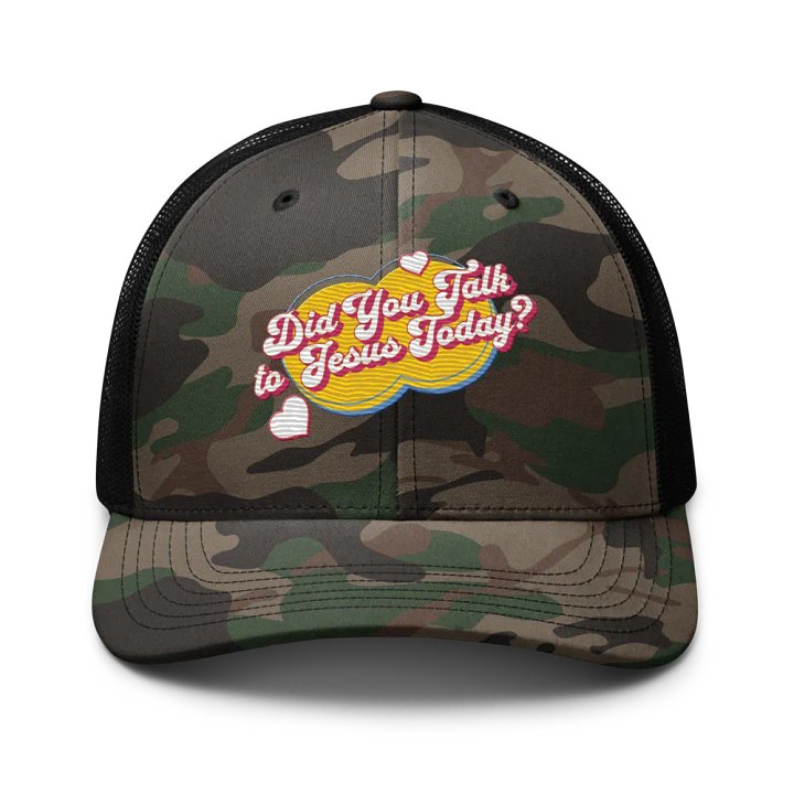 "Did You Talk to Jesus Today?" - Camo Hat product image (1)