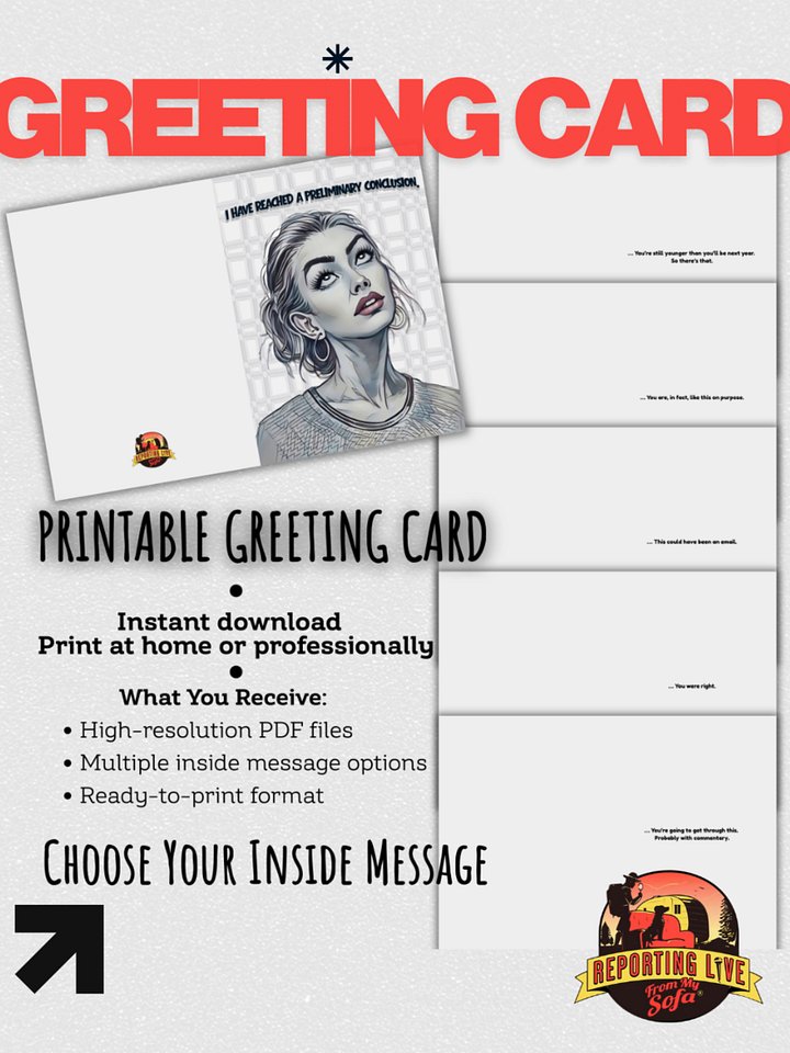 “I Have Reached a Preliminary Conclusion” Printable Card (Choose Your Message) product image (2)
