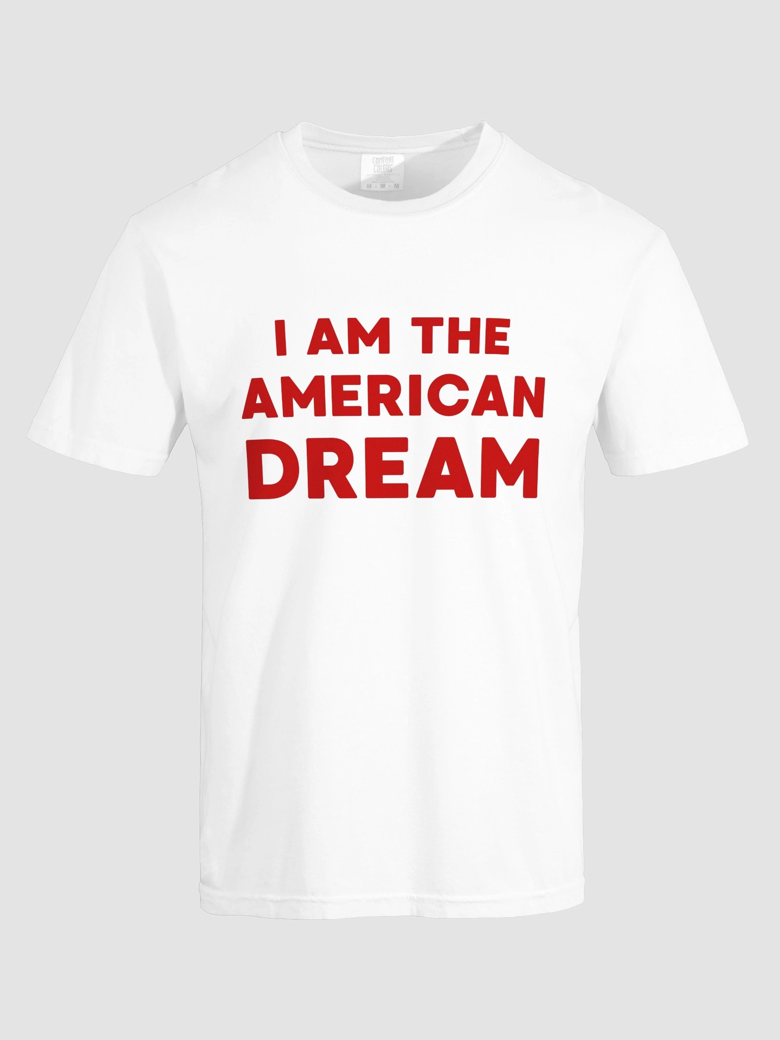 I am The American Dream T-shirt product image (47)
