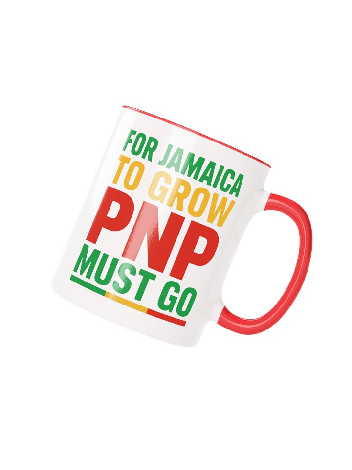 For Jamaica To Grow, PNP Must Go Ceramic Mug product image (10)