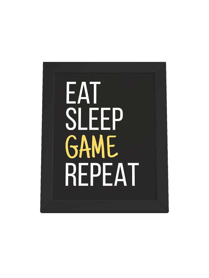 8" x 10" "EAT SLEEP GAME REPEAT" Wall Art product image (1)