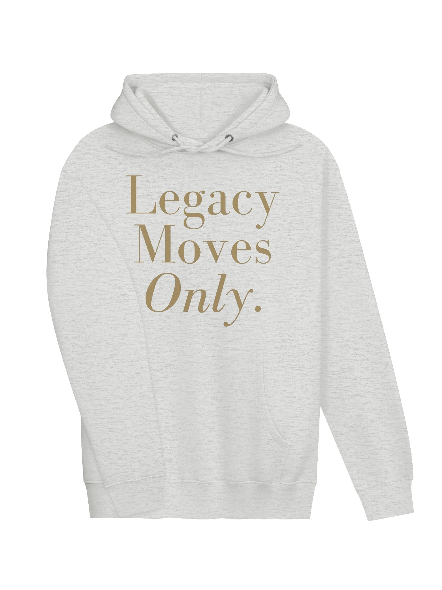 Legacy Moves Only - Hoodie product image (14)