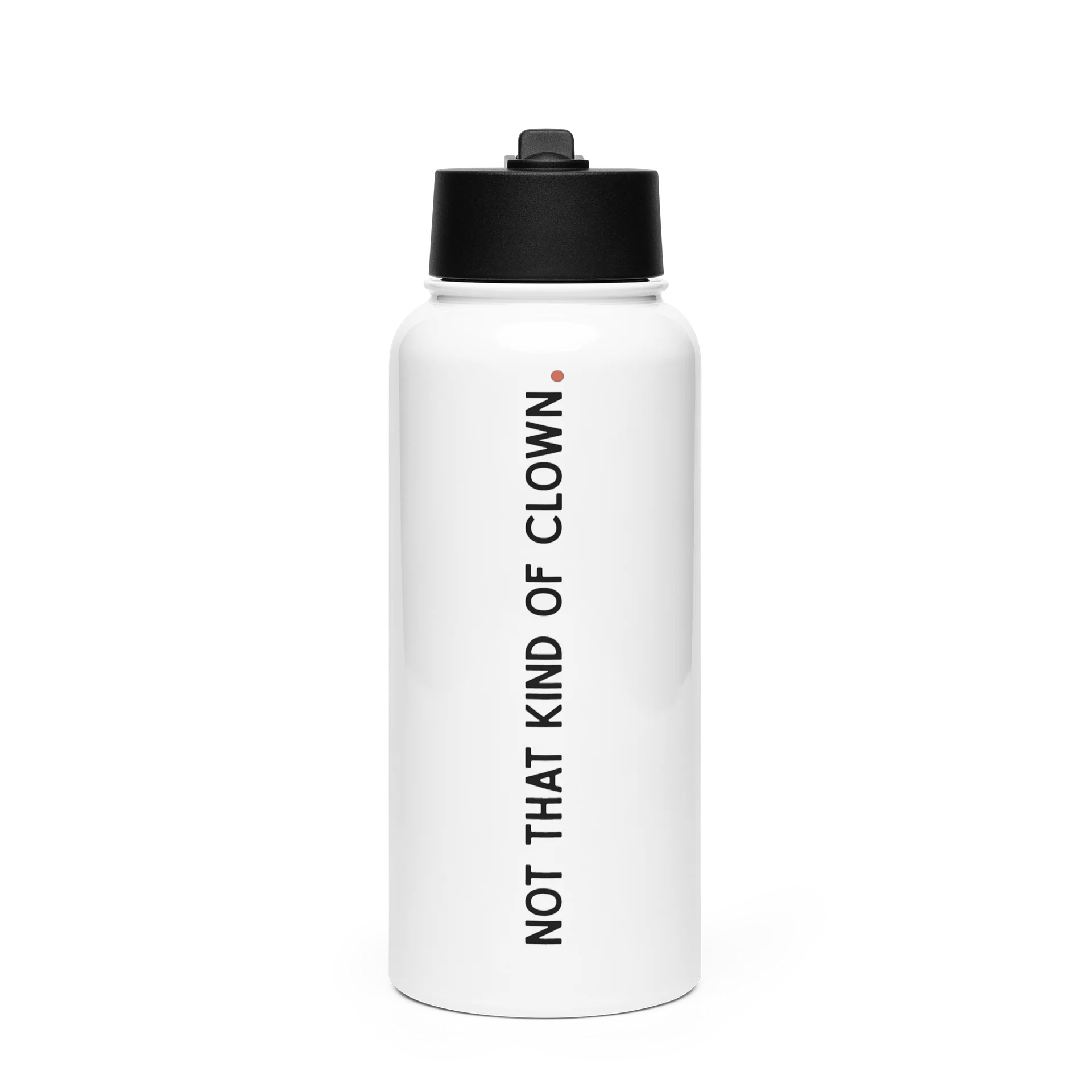 Not That Kind Of Clown – Water Bottle product image (1)