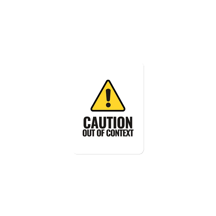 Out of Context | Magnet product image (1)
