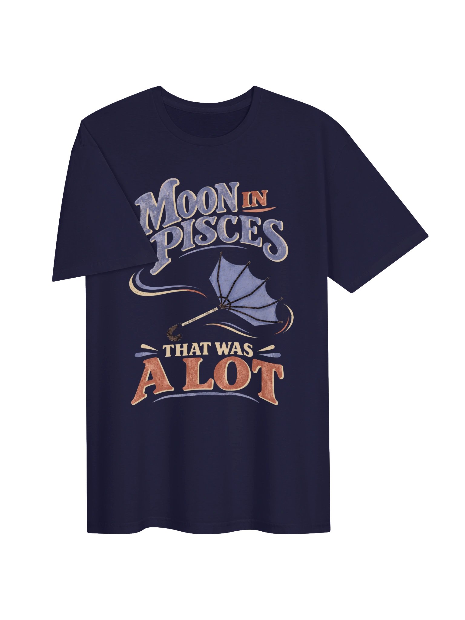 Moon in Pisces That Was a Lot Tee product image (3)