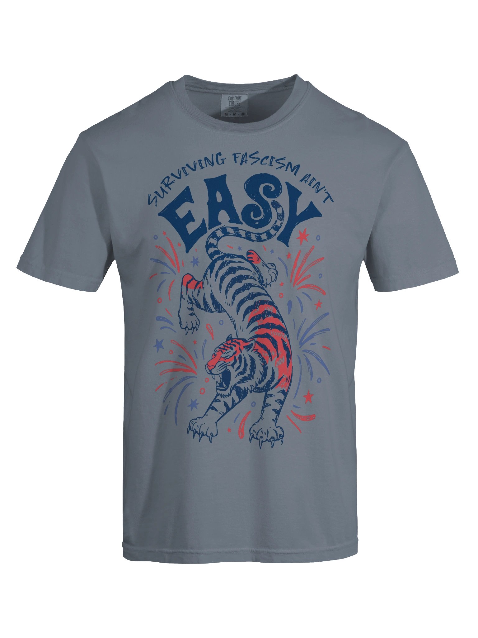 Surviving Fascism Ain't Easy Tiger, Graphic Trendy Aesthetic T shirt product image (89)