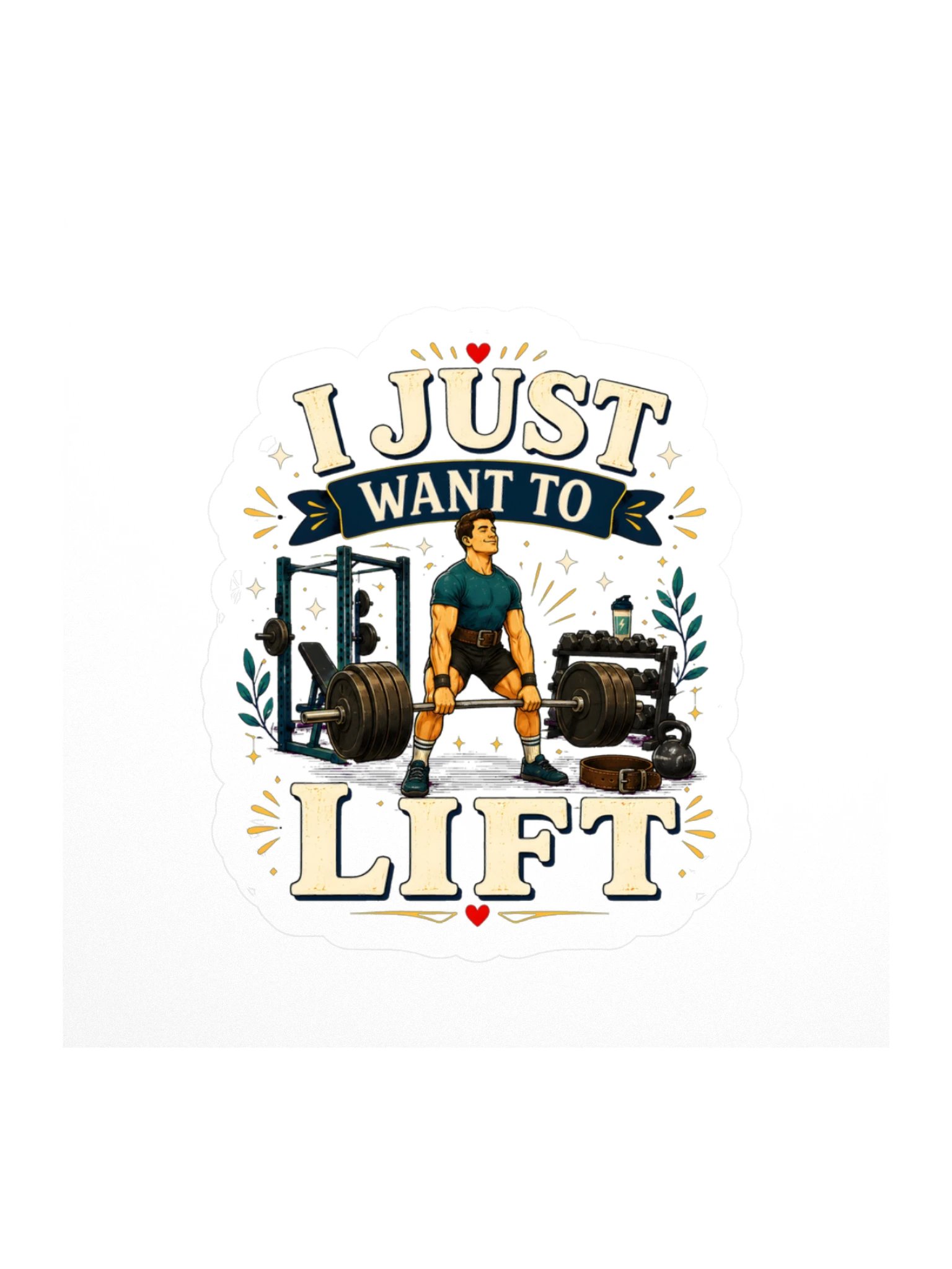 I Just Want To Lift Sticker product image (1)