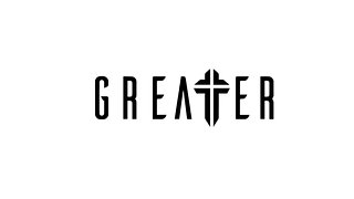 GREATER