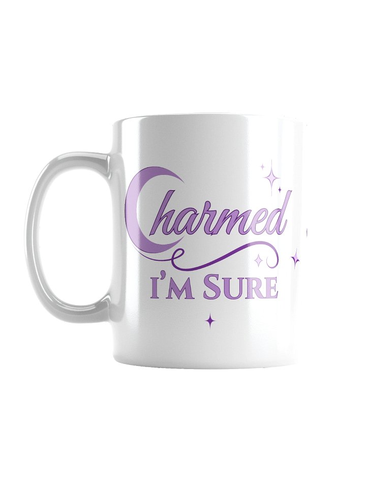 "Charmed I'm Sure"- Coffe Mug product image (1)