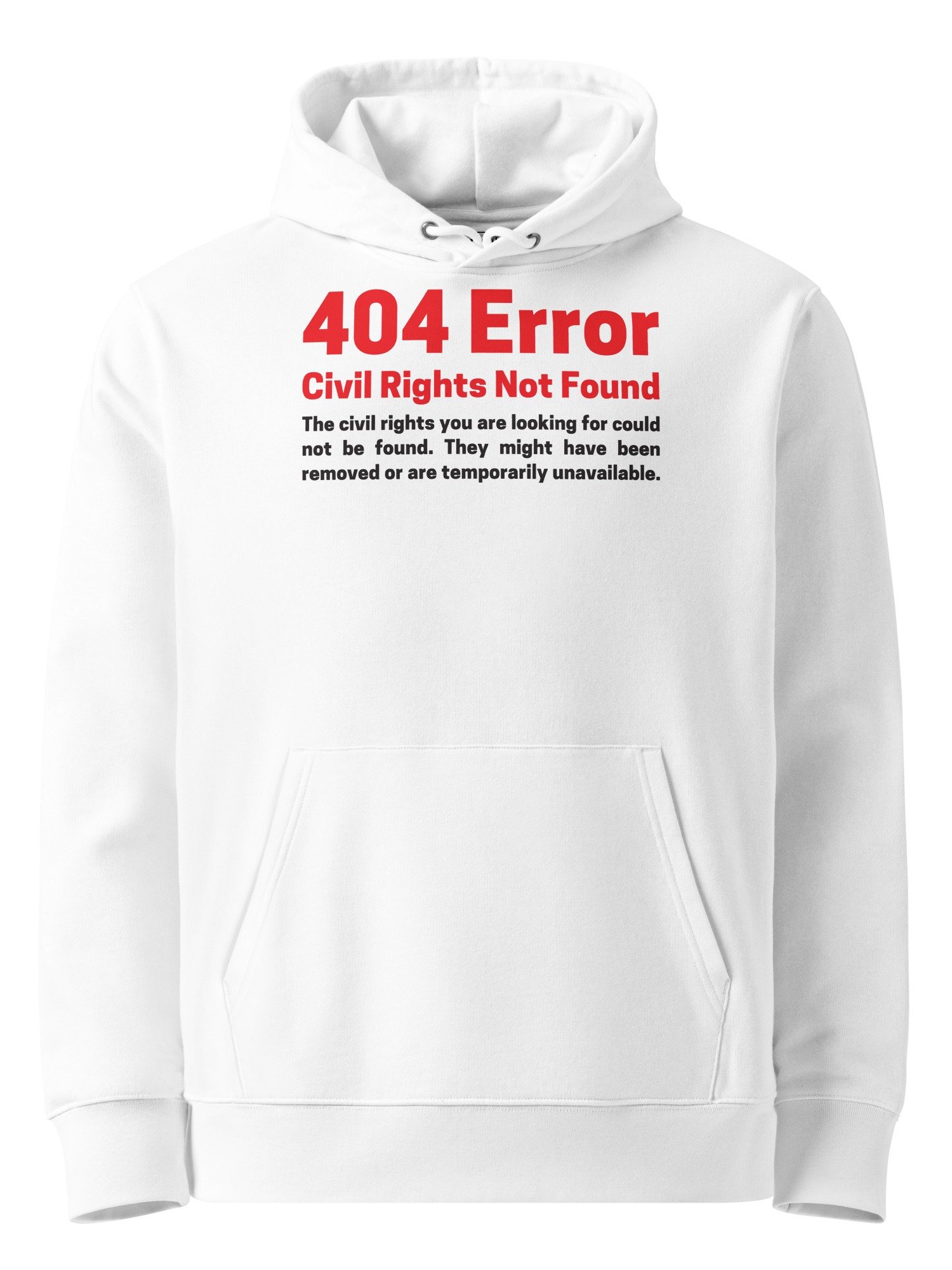 Civil Rights Not Found Unisex Organic Cotton Hoodie product image (1)