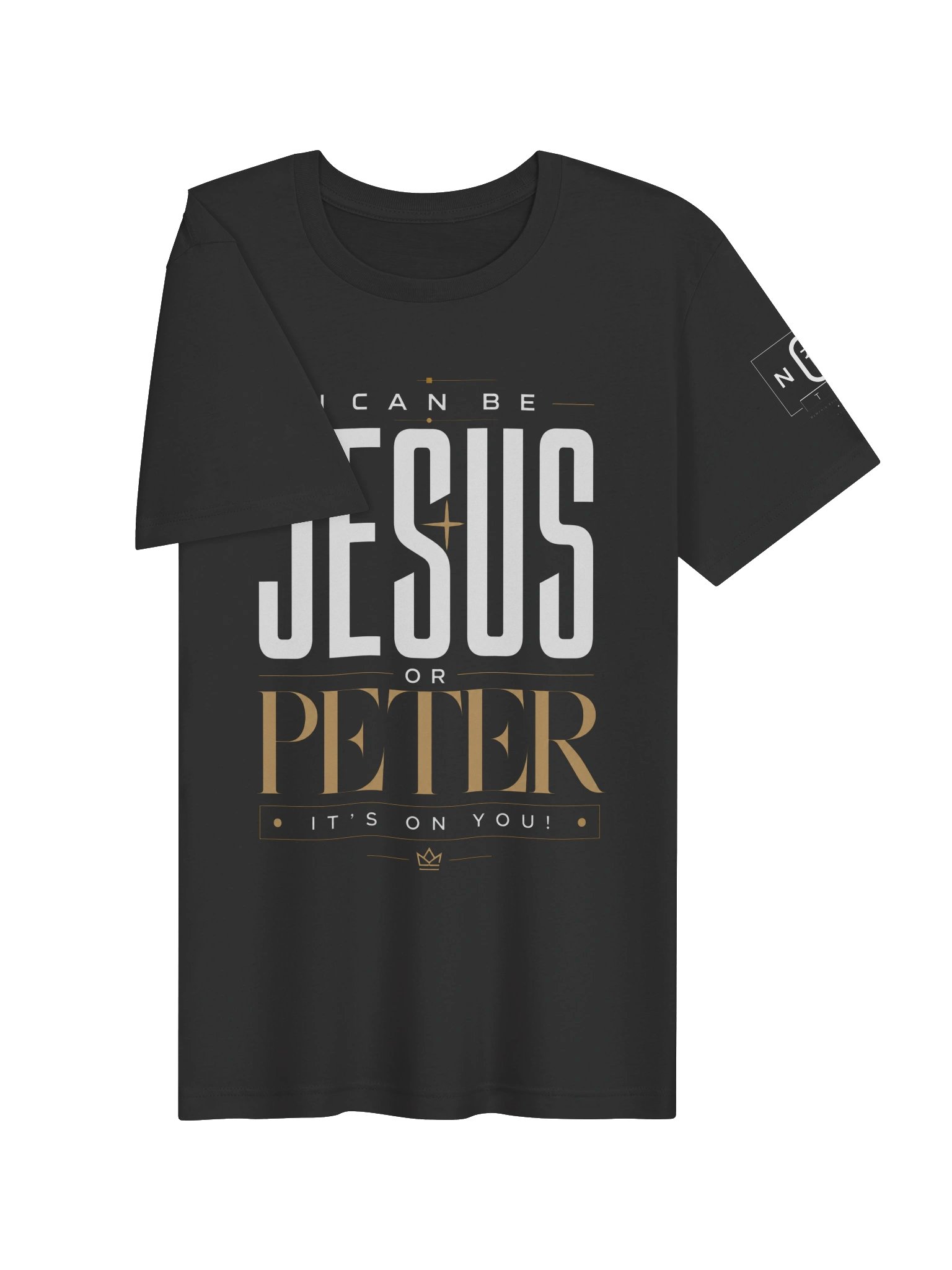 I Can Be Jesus or Peter T-Shirt product image (33)