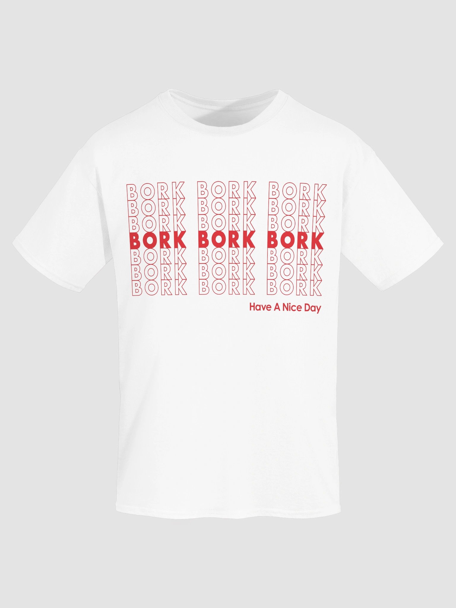 Bork Bork Bork T Shirt (Standard Fit) product image (5)