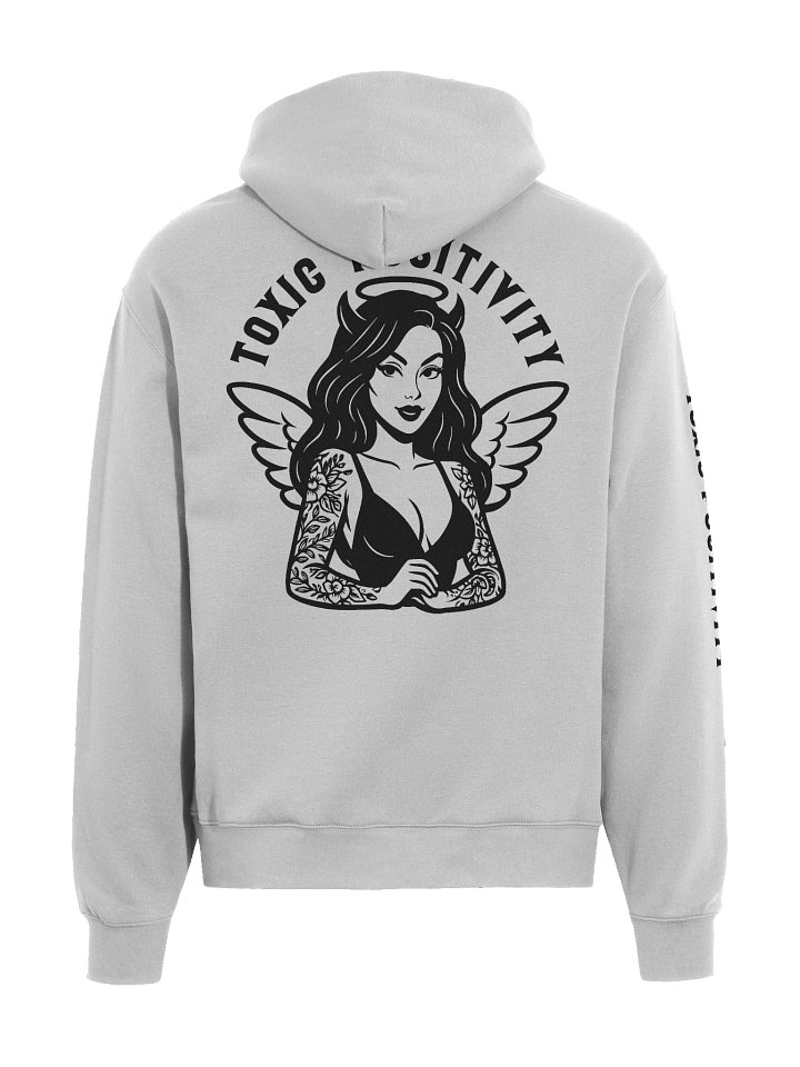 Toxic Positivity Hoodie product image (1)