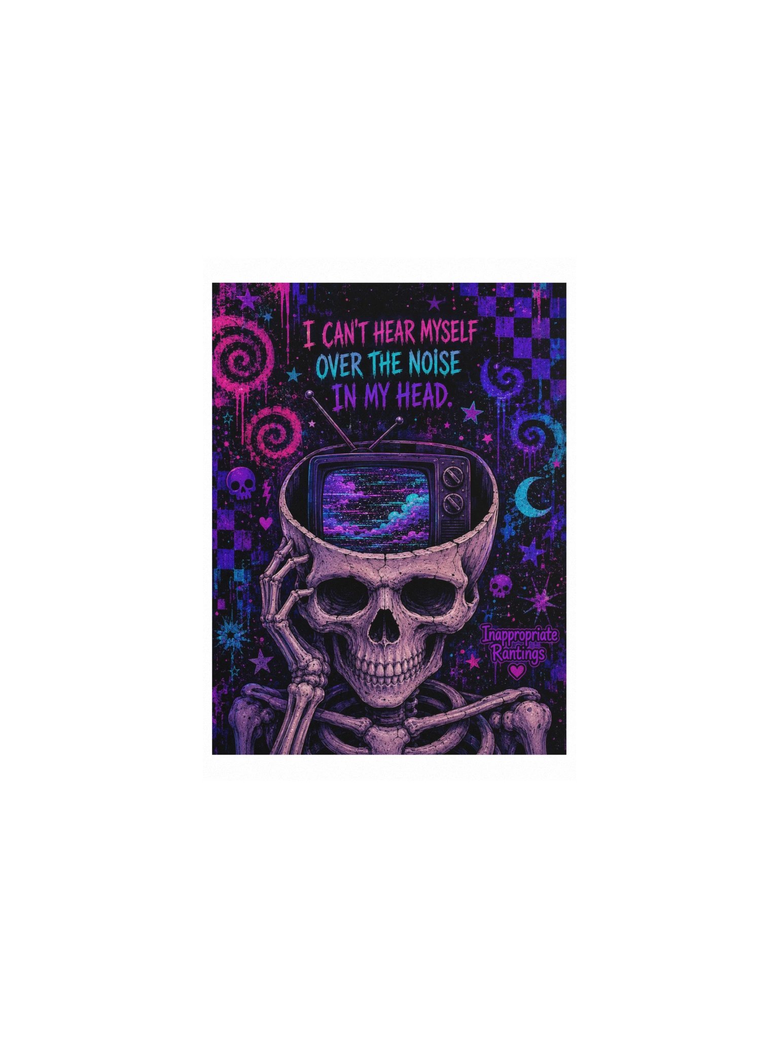 I Can't Hear Myself Over The Noise In My Head Poster product image (5)