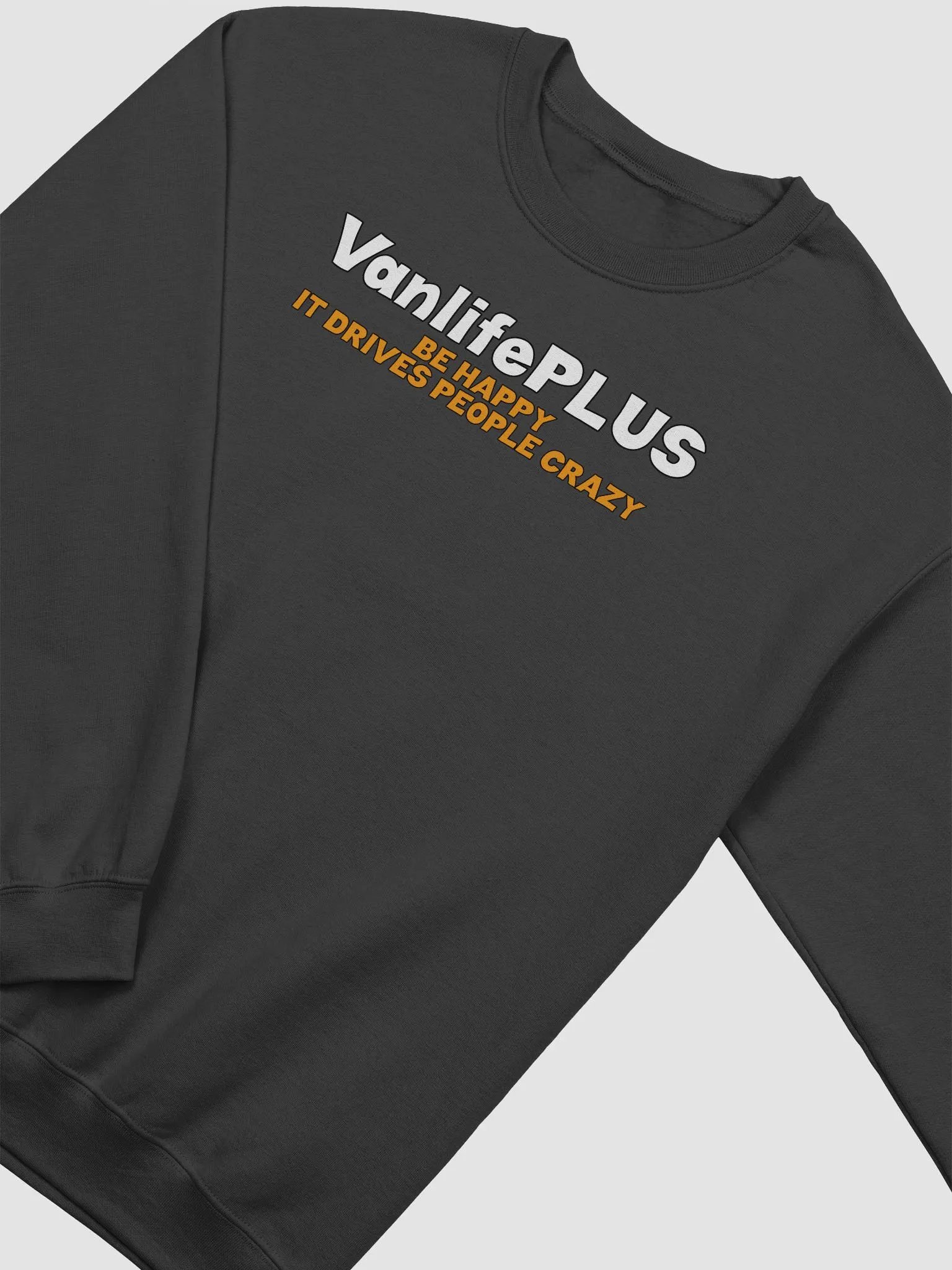 Drive People Crazy Sweatshirt product image (3)