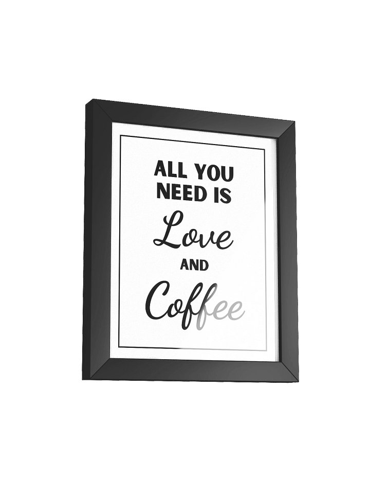 All You Need Is Love and Coffee product image (3)