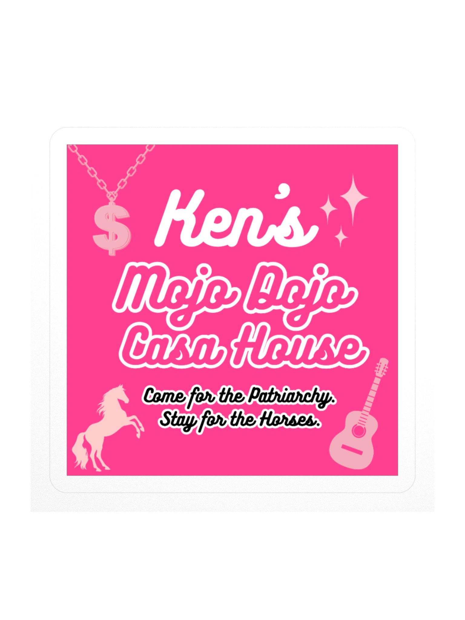 Barbie Movie Ken's Mojo Dojo Casa House Square Sticker product image (1)