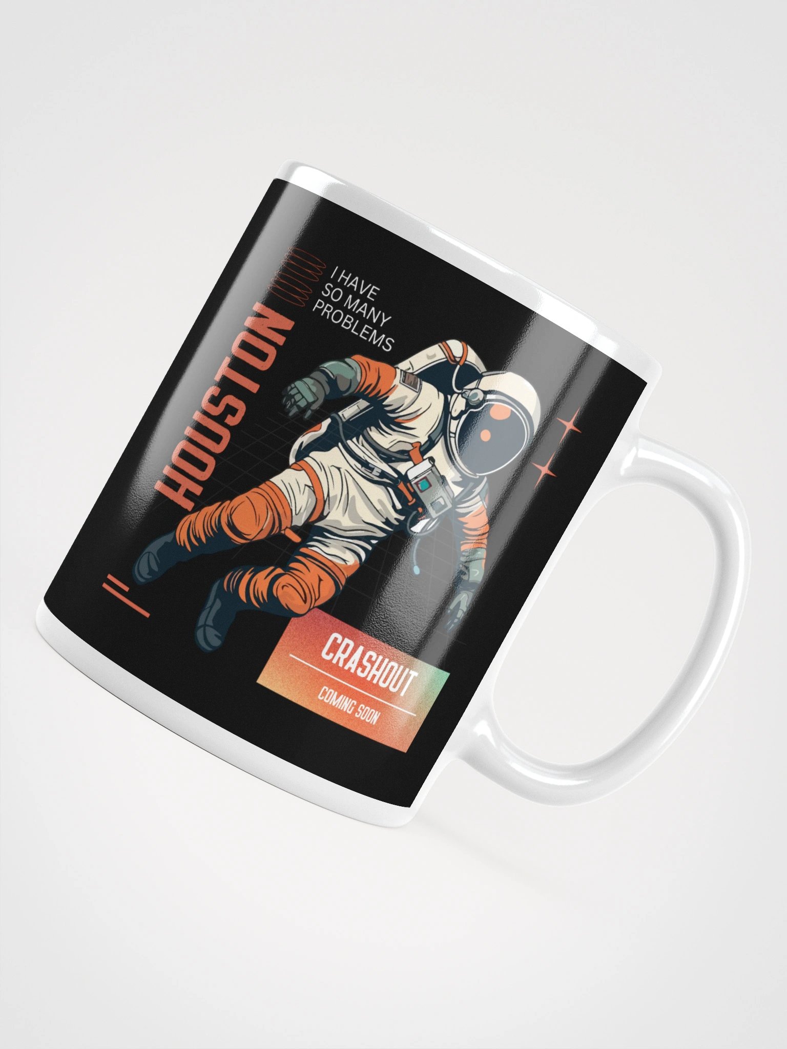 Houston, I Have So Many Problems product image (10)