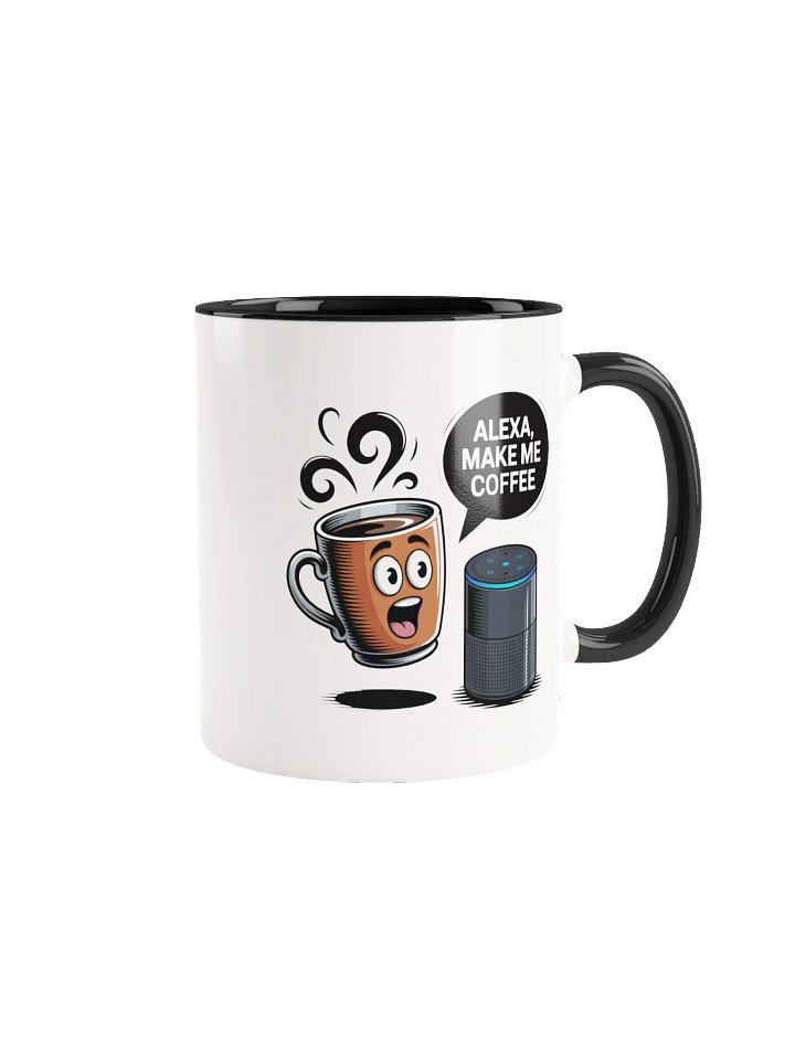 Alexa Make Me Coffee Funny Mug - with Color Inside product image (1)