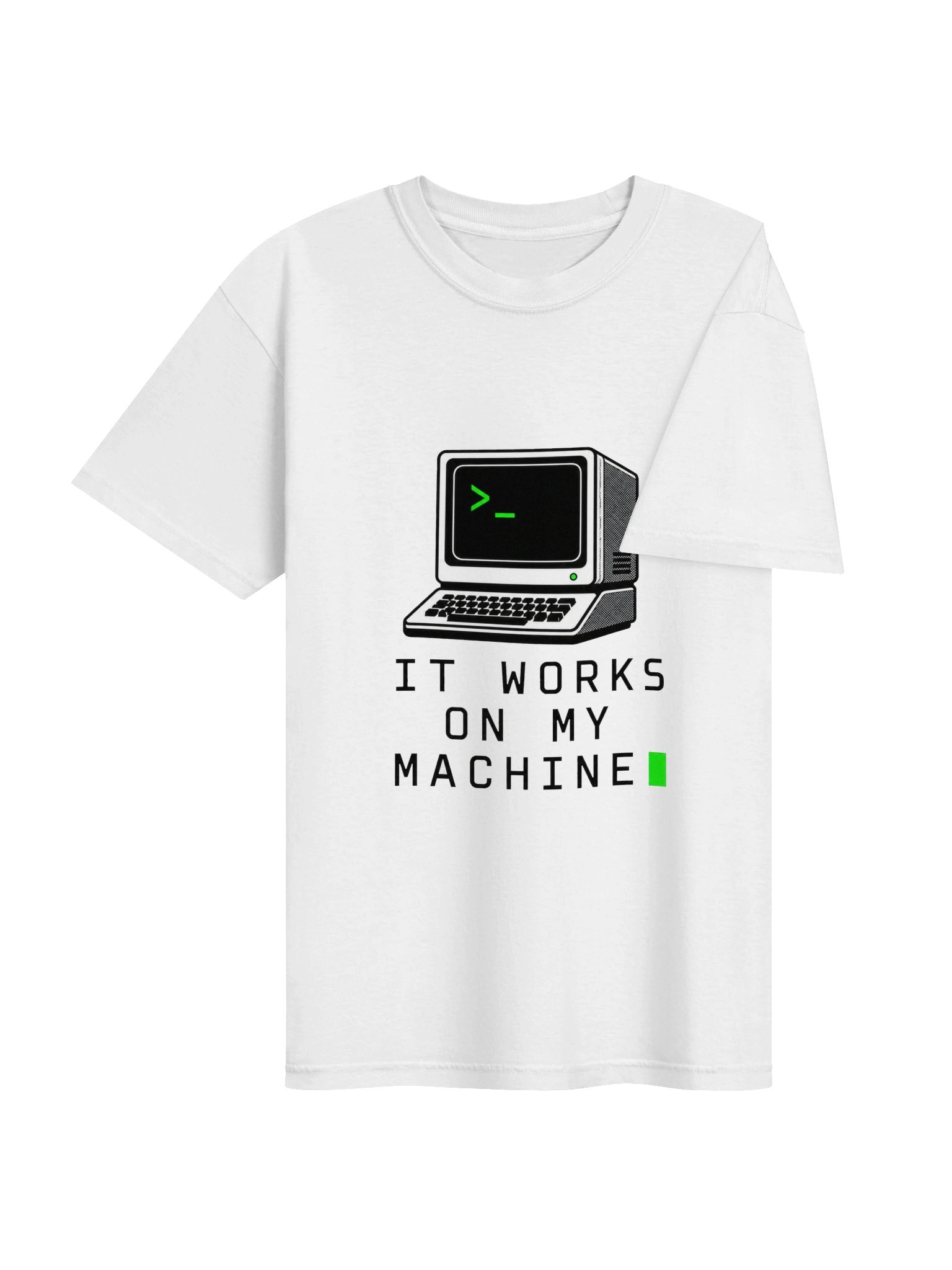 It Works on My Machine – Software Engineer T-Shirt product image (4)