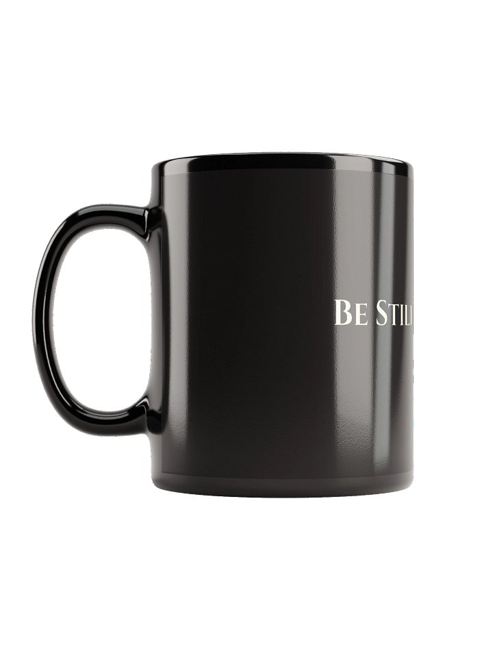 "Be Still and Know" Black Mug | Psalm 46:10 product image (1)