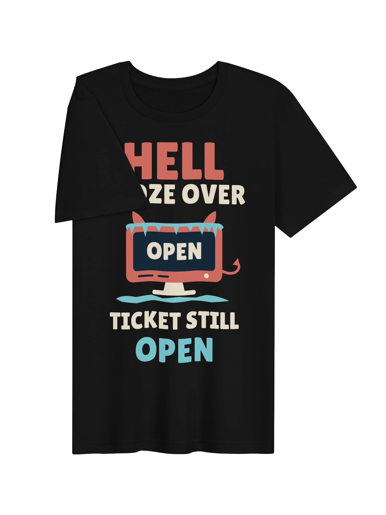 PATB Hell Froze Over Ticket Still Open Tee product image (3)