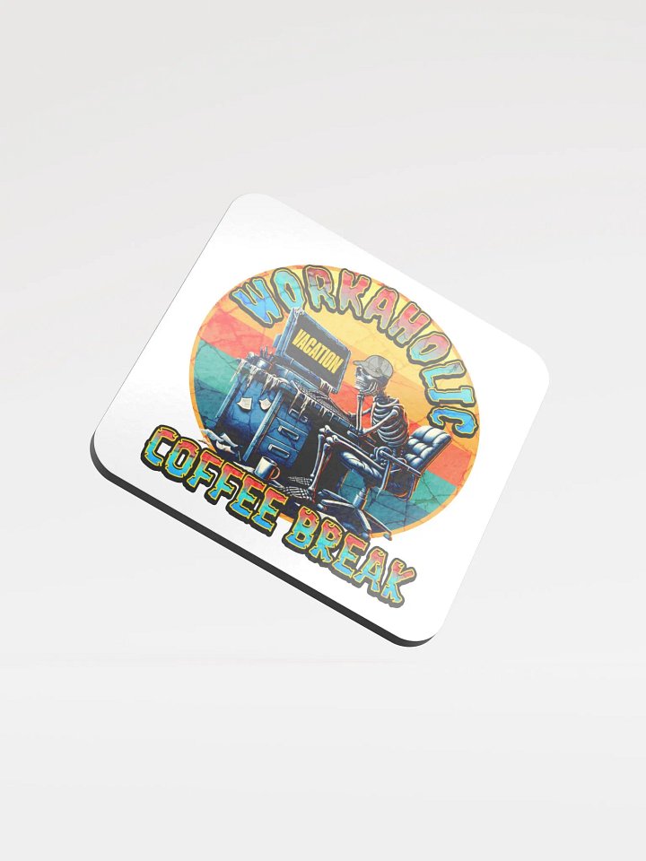 Workaholic Coffee Break Vacation Skeleton Cork Coaster product image (2)