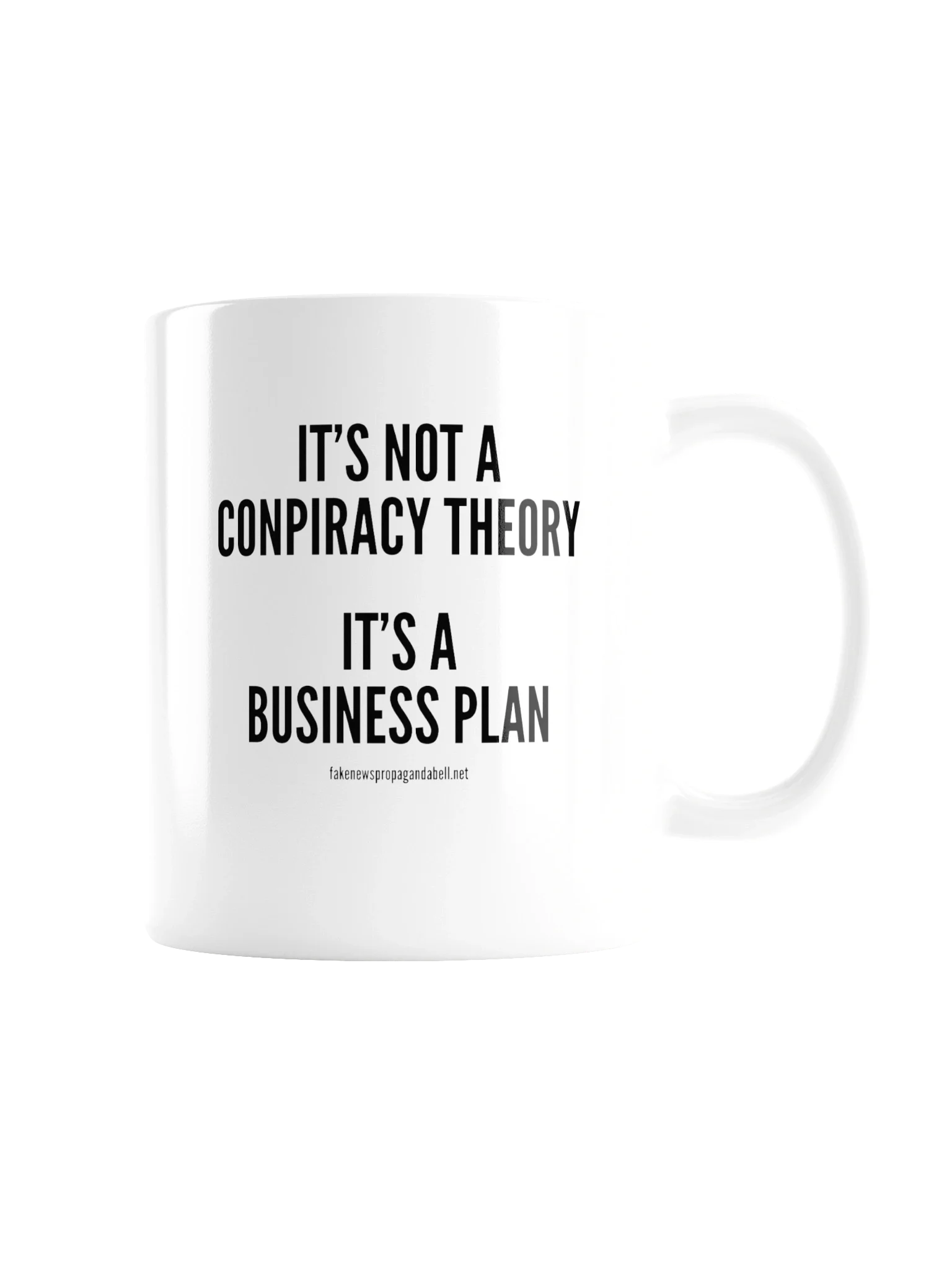 It' not a Conspiracy Theory - Accent Coffee Mug