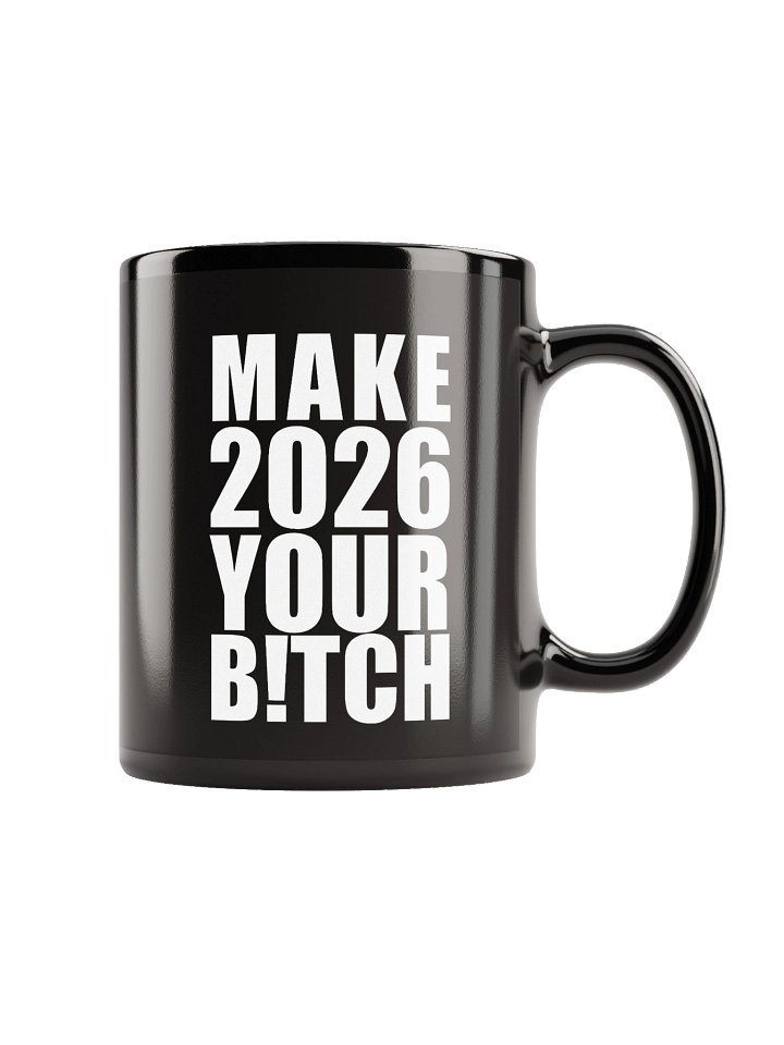 MAKE 2026 YOUR B!TCH product image (1)