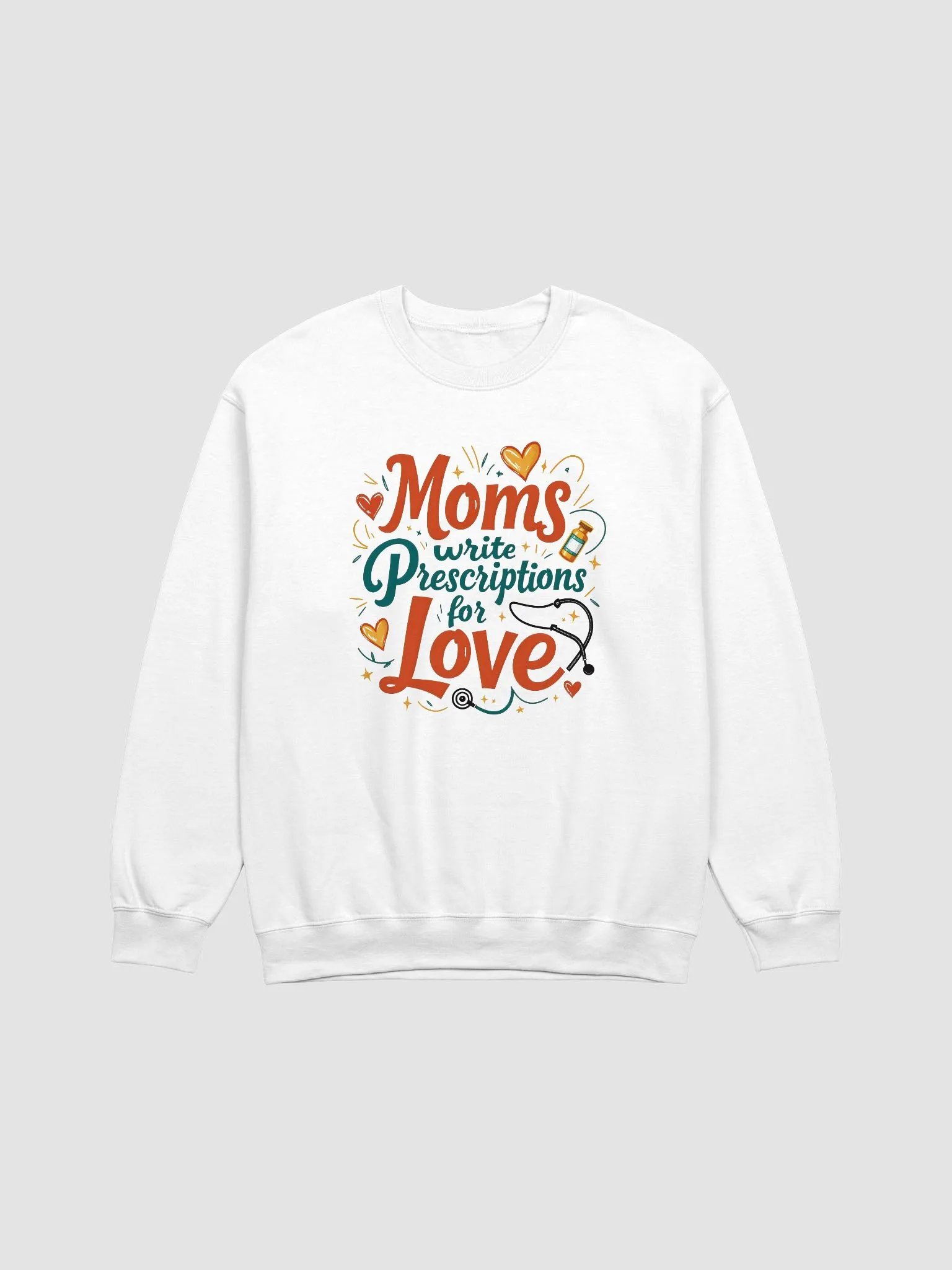 Moms Write Prescription for love Crewneck Sweatshirt product image (4)