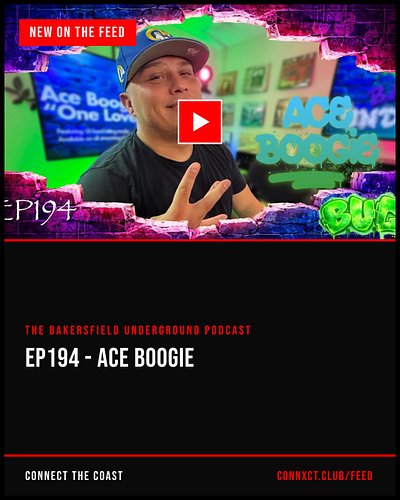 This week on the coast: The Bakersfield Underground Podcast — EP194 - Ace Boogie, The Bakersfield Underground Podcast — EP194...