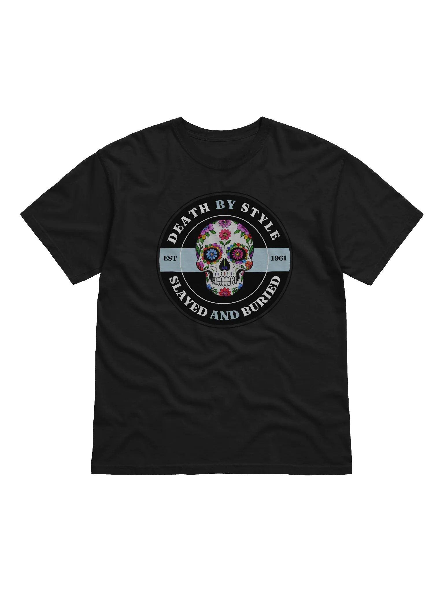 Death by Style - Slayed and Buried T-Shirt product image (2)