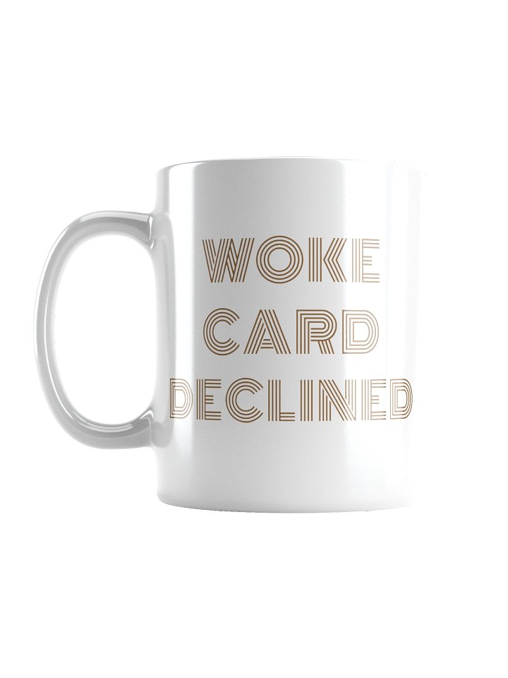WOKE Card Declined Mug product image (1)