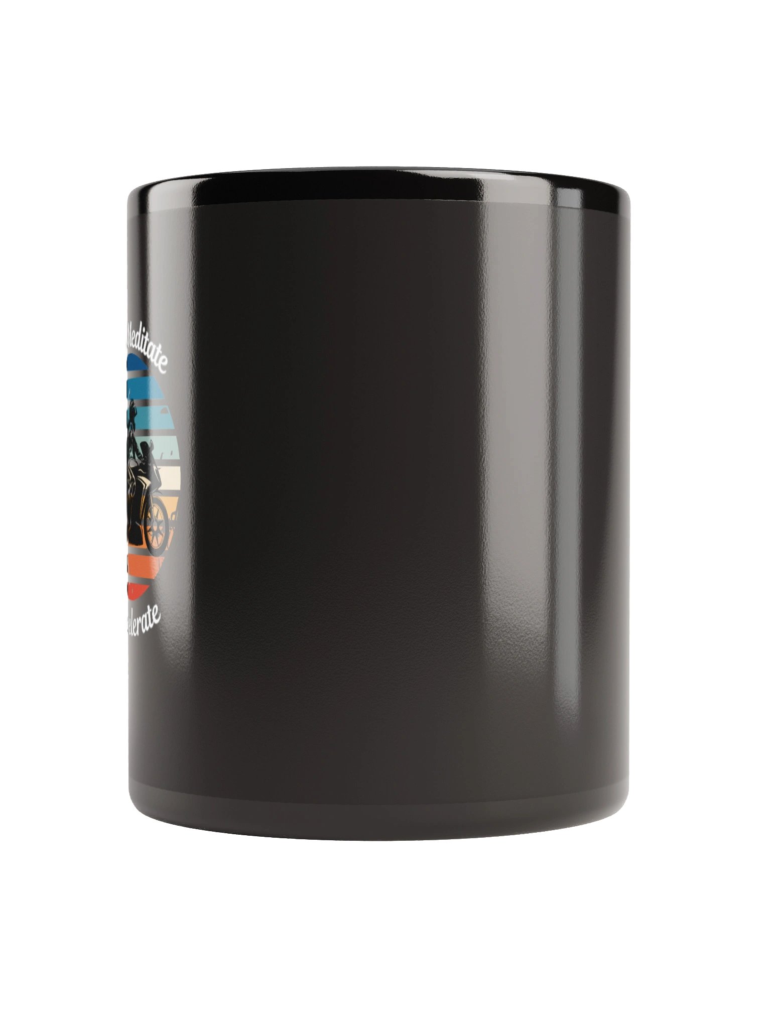 “Some Meditate, I Accelerate” – Mug for Fierce Female Riders product image (9)