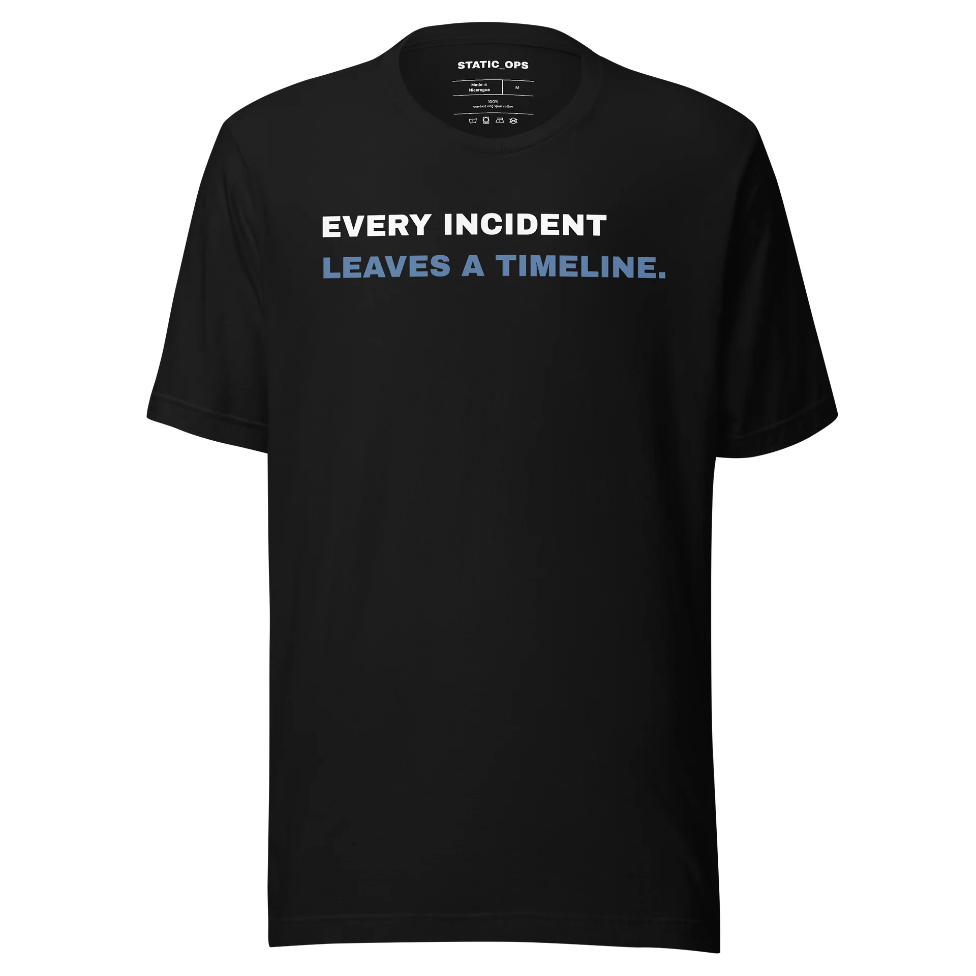 Every Incident Leaves a Timeline Tee product image (1)