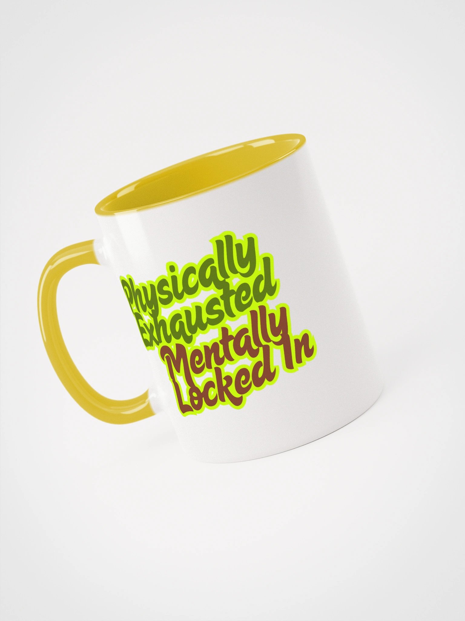 Physically Exhausted, Mentally Locked In - Mug product image (65)