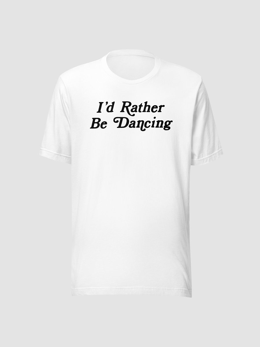 Weekends in California™ Dancing T-Shirt product image (7)