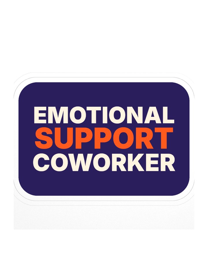 Purple sticker reading Emotional Support Coworker